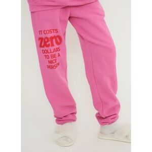 The Mayfair Group It Takes Zero Dollars To Be Kind Pink Sweatpants